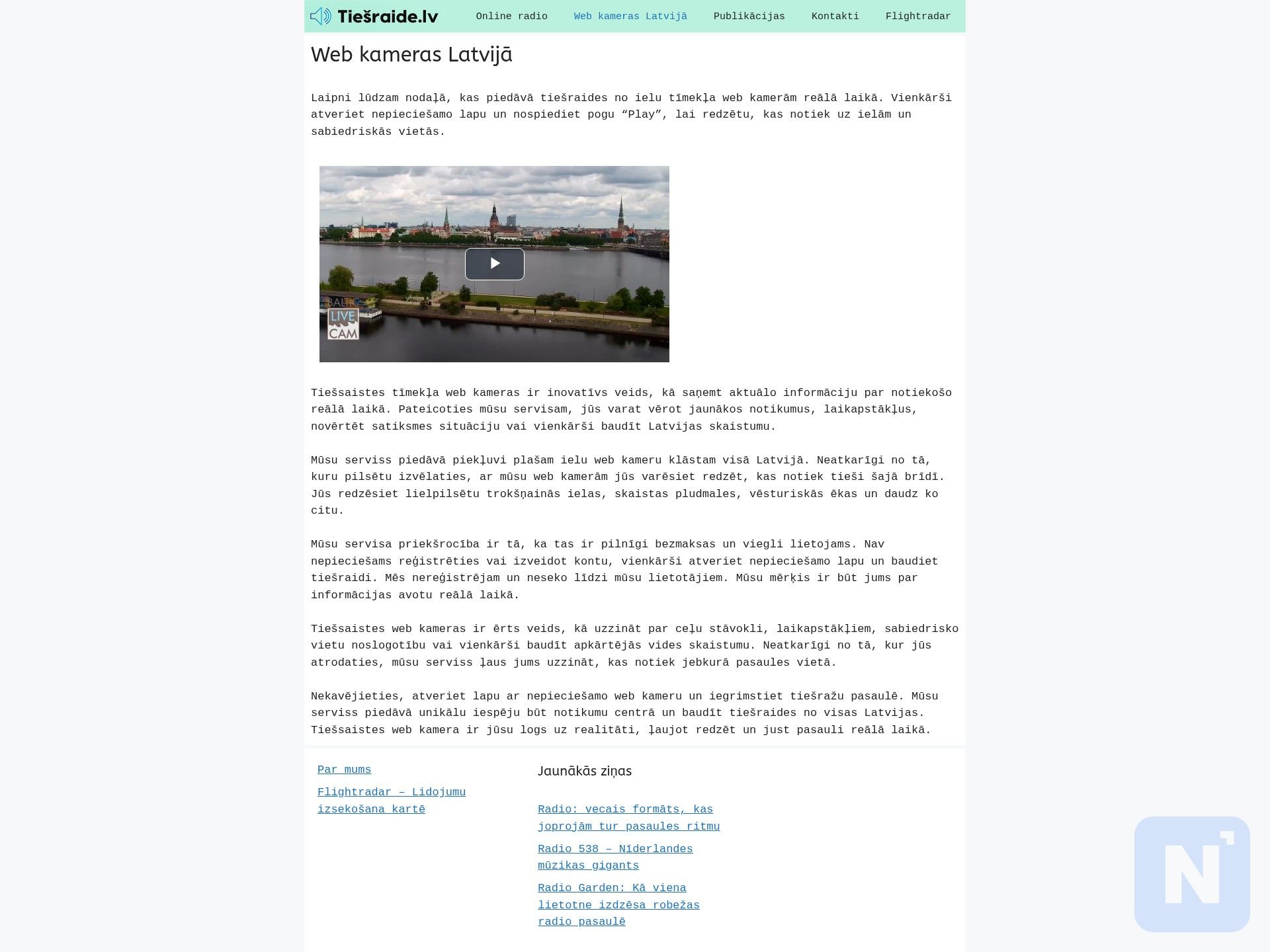 Tiesraide.lv web kameras